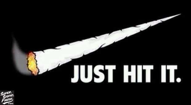 Just hit it, joint, weed, marijuana, made to look like, NIKE, logo, just do it, 